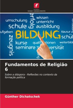 Fundamentos de Religião 6 - Dichatschek, Günther