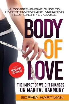 Body of Love (The Impact of Weight Changes on Marital Harmony) - Hartman, Sophia