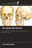 Un oasis de horror