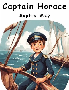 Captain Horace - Sophie May