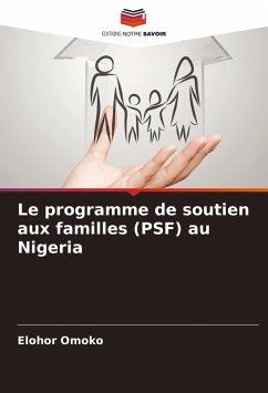 Le programme de soutien aux familles (PSF) au Nigeria - Omoko, Elohor