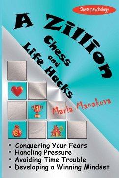 Cover A Zillion Chess and Life Hacks