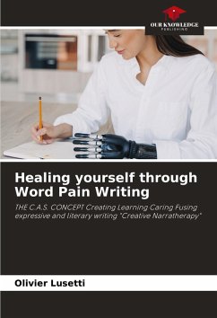 Cover Healing yourself through Word Pain Writing