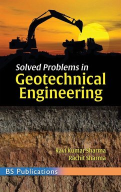 Solved Problems in Geotechnical Engineering - Sharma, Ravi Kumar; Sharma, Rachit