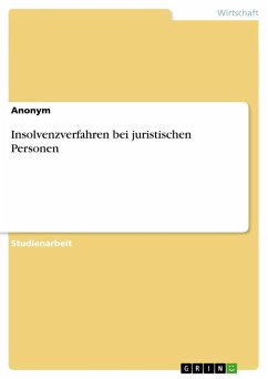 Insolvenzverfahren bei juristischen Personen