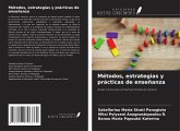 Métodos, estrategias y prácticas de enseñanza