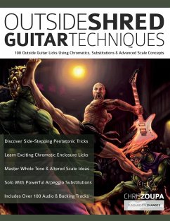 Outside Shred Guitar Techniques - Zoupa, Chris; Alexander, Joseph