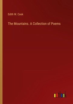 The Mountains. A Collection of Poems