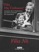 Filiz Hic Üzülmesin - Ali, Filiz