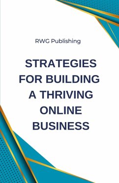 Strategies for Building a Thriving Online Business - Publishing, Rwg