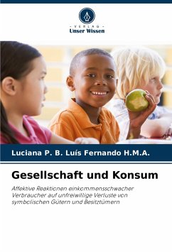 Gesellschaft und Konsum - Luís Fernando H.M.A., Luciana P. B.