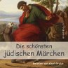 Die schönsten jüdischen Märchen... - Bild 1