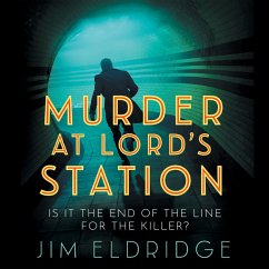 Murder at Lord's Station (MP3-Download) - Eldridge, Jim