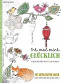 Ich mal mich glücklich: Malbuch für Erwachsene (Restauflage)