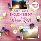 Endlich bei dir in Virgin River (ungekürzt) (MP3-Download)