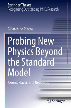 Probing New Physics Beyond the Standard Model - Piazza, Gioacchino