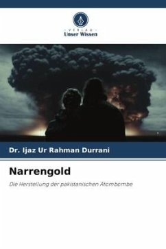 Narrengold - DURRANI, Dr. IJAZ UR RAHMAN