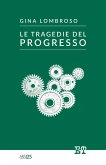 Le tragedie del progresso (eBook, ePUB)