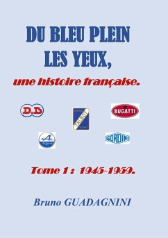 Du bleu plein les yeux, (eBook, ePUB) - Guadagnini, Bruno