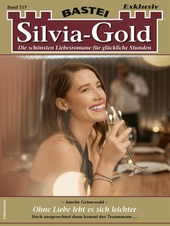 Silvia-Gold 217 (eBook, ePUB) - Grünewald, Amelie