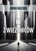 Ci z wieżowców (eBook, ePUB)