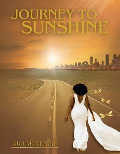 Journey To Sunshine (eBook, ePUB) - McKenzie, Gigi