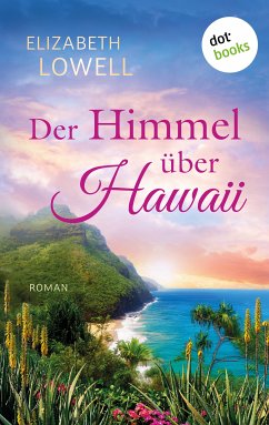 Der Himmel über Hawaii (eBook, ePUB) - Lowell, Elizabeth