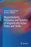 Magnetoelastic Vibrations and Stability of Magnetically Active Plates and Shells (eBook, PDF)