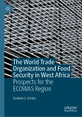 The World Trade Organization and Food Security in West Africa (eBook, PDF)