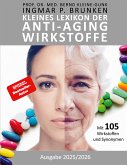 Kleines Lexikon der Anti-Aging-Wirkstoffe (eBook, ePUB)