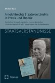 Arnold Brechts Staatsverständnis in Praxis und Theorie (eBook, PDF)