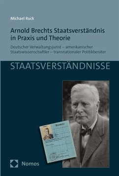 Arnold Brechts Staatsverständnis in Praxis und Theorie (eBook, PDF) - Ruck, Michael