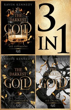 The Darkest Gold: 3in1 Bundle (eBook, ePUB) - Kennedy, Raven