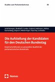 Die Aufstellung der Kandidaten für den Deutschen Bundestag (eBook, PDF)