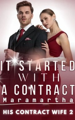 It Started With A Contract (eBook, ePUB) - Maramartha