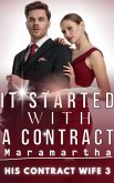 It Started With A Contract (eBook, ePUB)