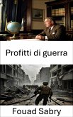 Profitti di guerra (eBook, ePUB)