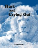 Hurting and Crying Out (eBook, ePUB)