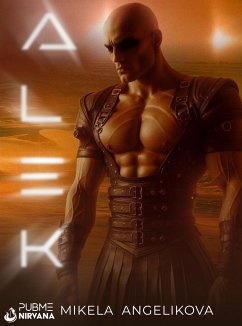 ALEK (eBook, ePUB) - Angelikova, Mikela