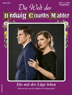 Die Welt der Hedwig Courths-Mahler 720 (eBook, ePUB) - Warden, Ruth von