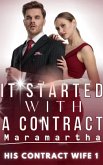 It Started With A Contract (eBook, ePUB)