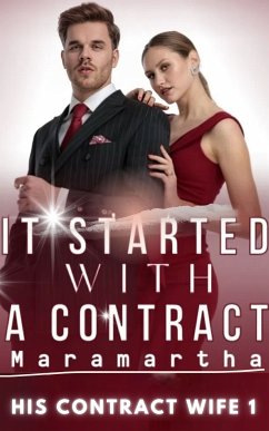 It Started With A Contract (eBook, ePUB) - Maramartha