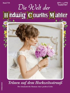 Die Welt der Hedwig Courths-Mahler 719 (eBook, ePUB) - Ritter, Ina