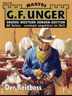 G. F. Unger Sonder-Edition 299 (eBook, ePUB) - Unger, G. F.