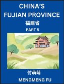 China's Fujian Province (Part 5)- Learn Chinese Characters, Words, Phrases with Chinese Names, Surnames and Geography