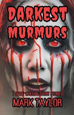 Darkest Murmurs - Taylor, Mark