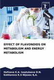 EFFECT OF FLAVONOIDS ON METABOLISM AND ENERGY METABOLISM