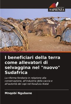 I beneficiari della terra come allevatori di selvaggina nel 