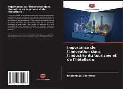 Importance de l'innovation dans l'industrie du tourisme et de l'hôtellerie - Davronov, Istamkhuja