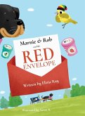 Marnie & Rob and the Red Envelope